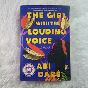 The Girl with the Louding Voice by Abi Dare Hardcover Book